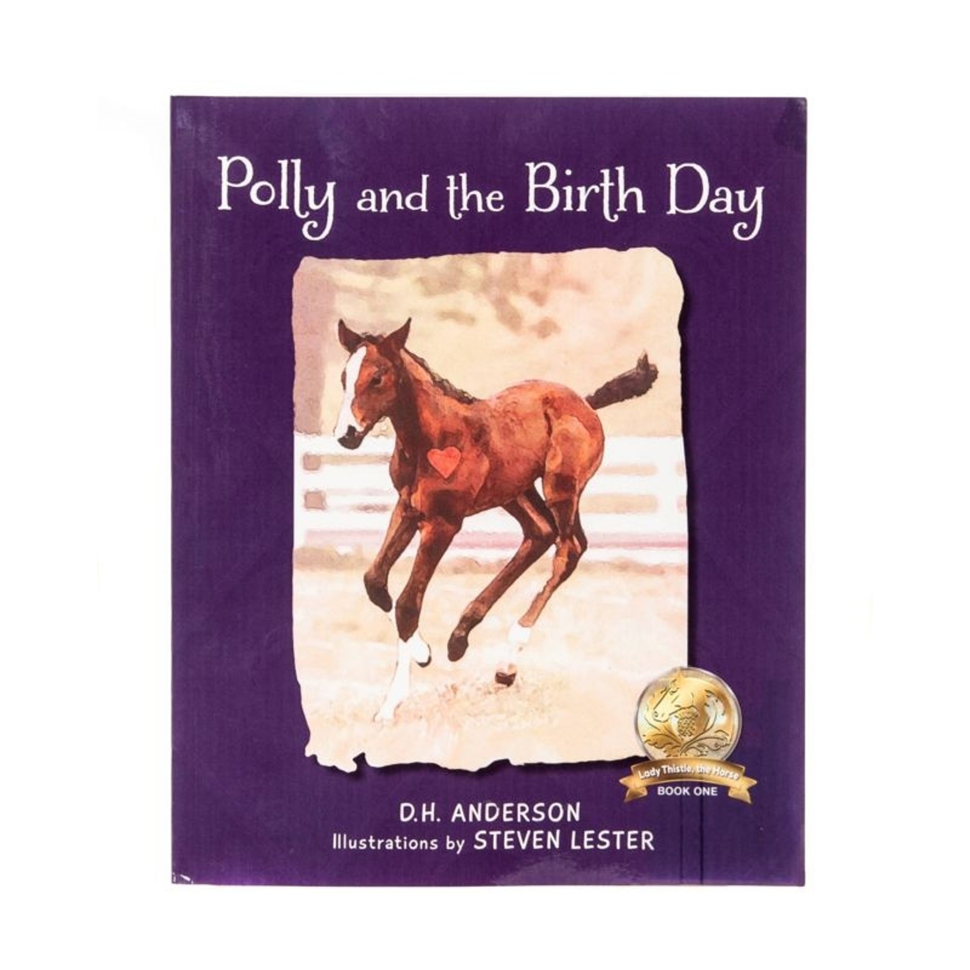 Lady Thistle Polly and the Birth Day - Book 1